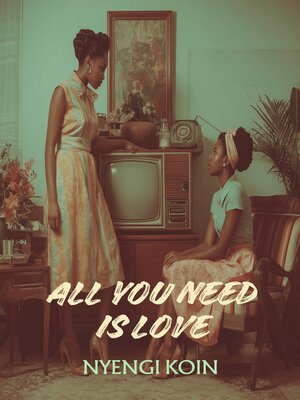 cover image of All you need is Love